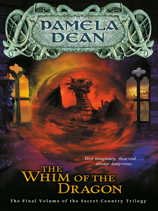 Title details for The Whim of the Dragon by Pamela Dean - Available